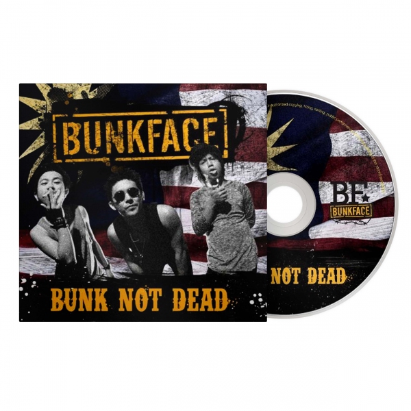 BUNKFACE BUNK NOT DEAD ALBUM